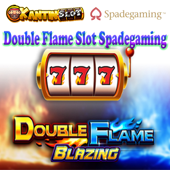 Double Flame Slot Spadegaming