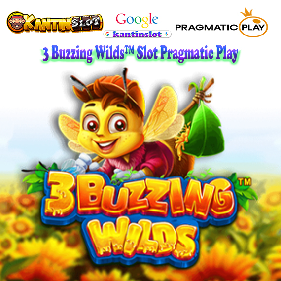 3 Buzzing Wilds™