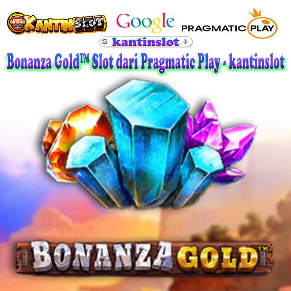 Bonanza Gold™ slot