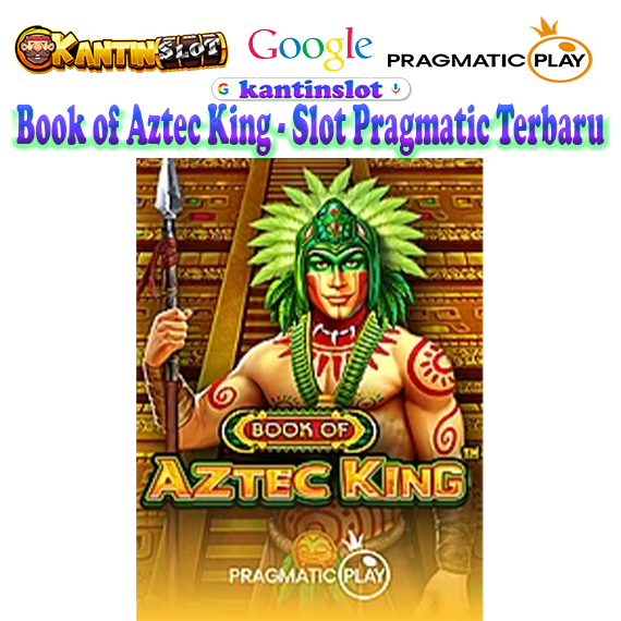 Book of Aztec King