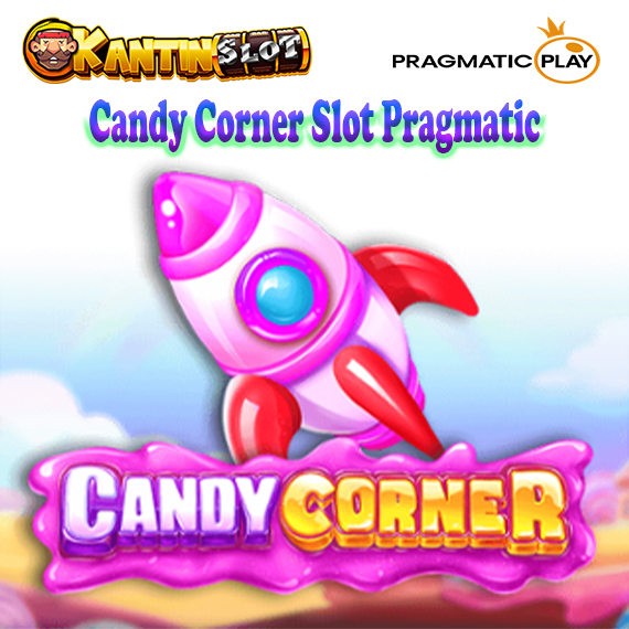 Candy Corner Slot Pragmatic