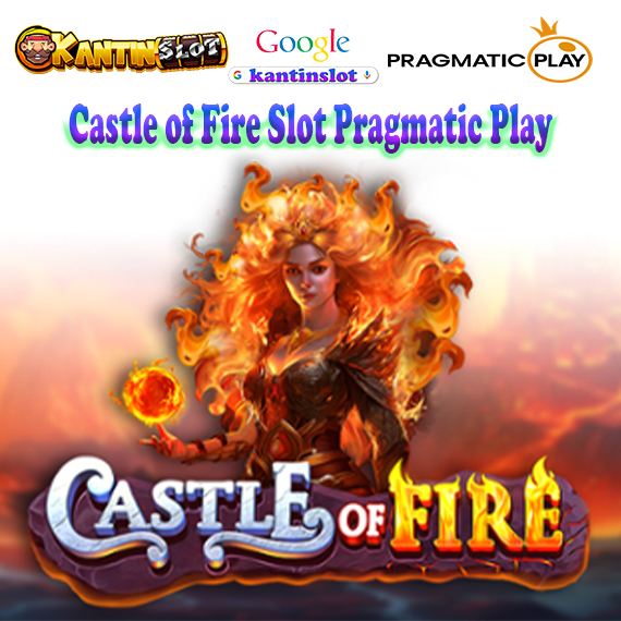 Castle of Fire Slot Pragmatic Play