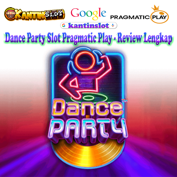 Dance Party slot Pragmatic Play