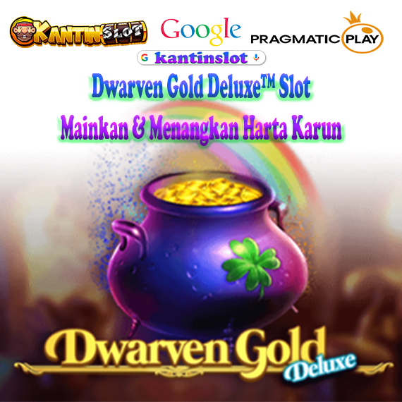 Dwarven Gold Deluxe™ slot