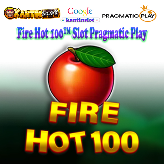 Fire Hot 100