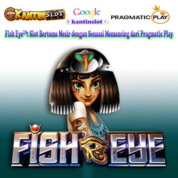 Fish Eye
