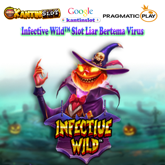 Infective Wild™ Slot Liar Bertema Virus