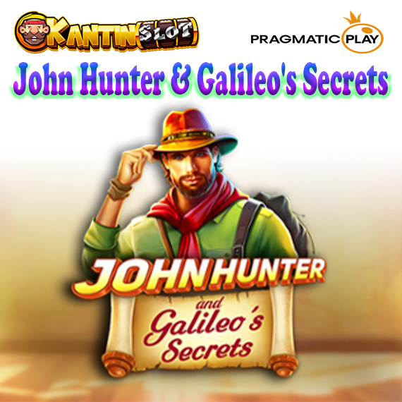 John Hunter & Galileo's Secrets