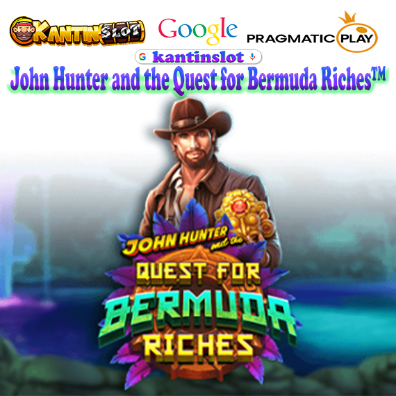 John Hunter and the Quest for Bermuda Riches™