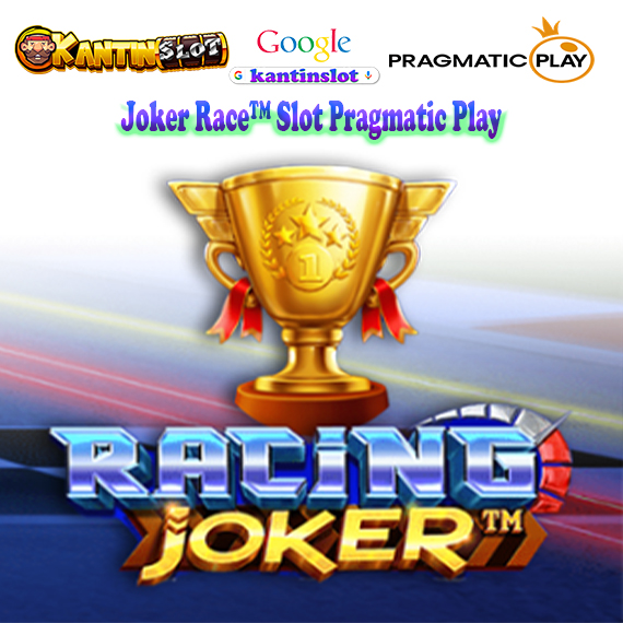Joker Race™ Slot Pragmatic Play