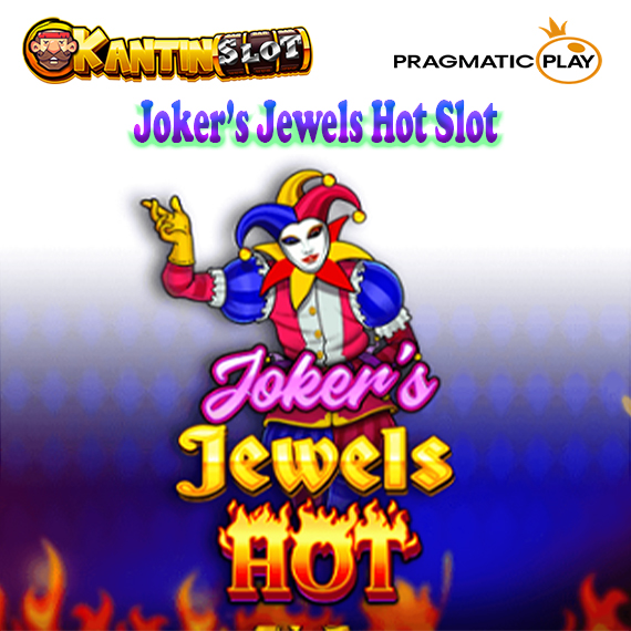 Joker’s Jewels Hot Slot