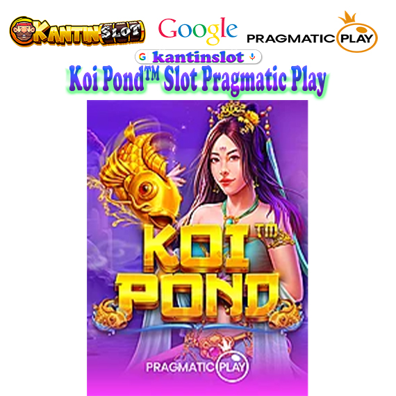 Koi Pond™