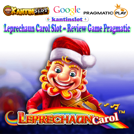 Leprechaun Carol Slot