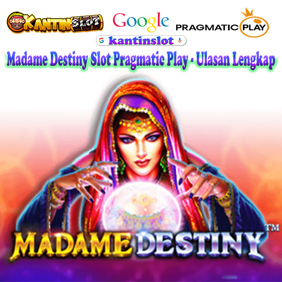 Madame Destiny Slot Pragmatic Play