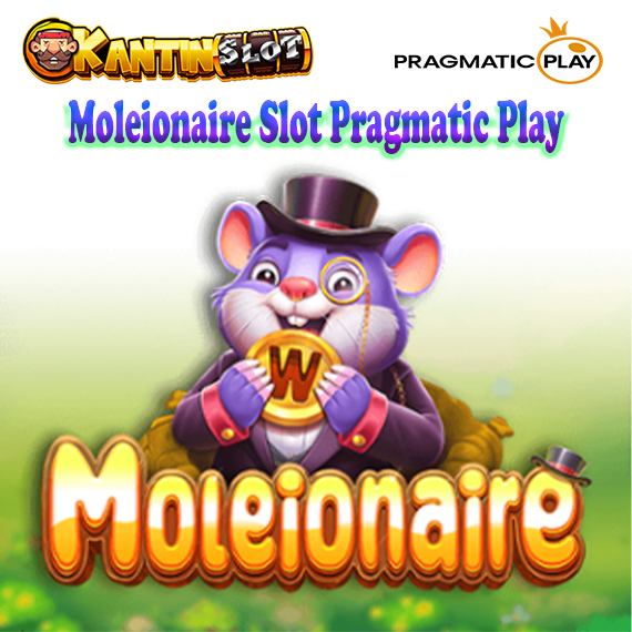 Moleionaire Slot Pragmatic Play