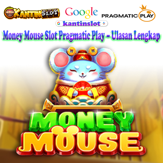 Money Mouse Slot Pragmatic Play