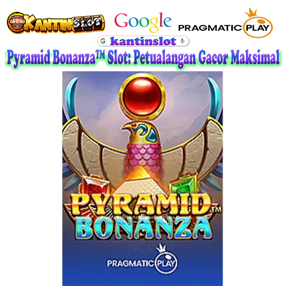 Pyramid Bonanza™