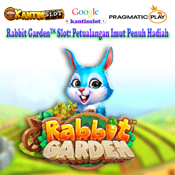 Rabbit Garden™