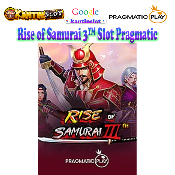 Rise of Samurai 3™