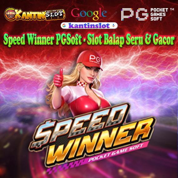 Speed Winner PGSoft