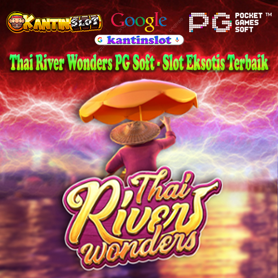 Thai River Wonders PG Soft