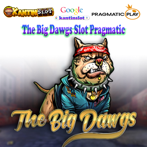 The Big Dawgs Slot Pragmatic