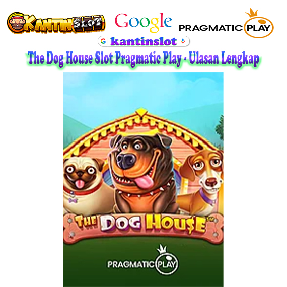 The Dog House