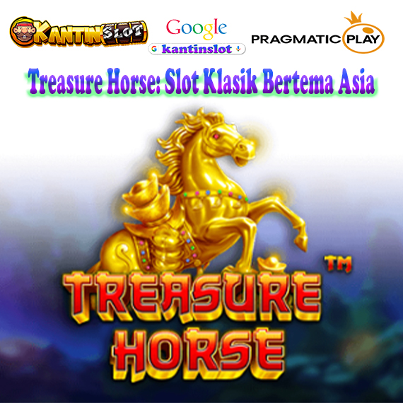 Treasure Horse