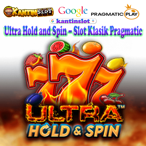 Ultra Hold and Spin