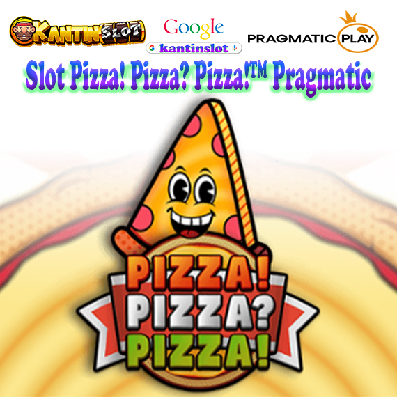 PIZZA! PIZZA? PIZZA!™